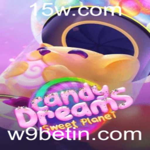 Descubra o Encantador Mundo do Jogo CandyDreams com w9bet