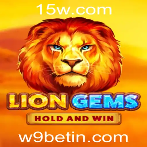 Descubra o Fascinante Mundo de LionGems com w9bet