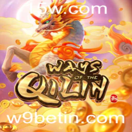 Descubra o Mundo de WaysoftheQilin com a Plataforma w9bet
